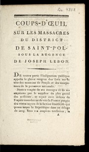 Cover of: Coups-d'¿uil sur les massacres du district de Saint-Pol, sous la re gence de Joseph Lebon