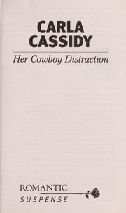 Cover of: Her cowboy distraction