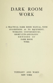 Dark room work by John A. Tennant