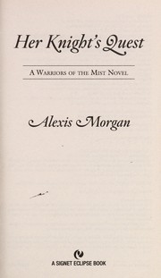 Cover of: Her Knight's quest: a Warriors of the Mist novel