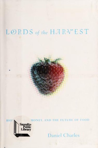 Lords of the harvest by Daniel Charles