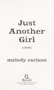 Cover of: Just another girl: a novel