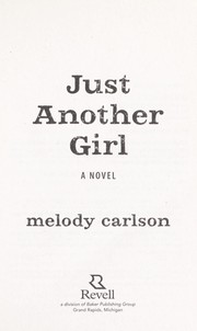 Just another girl by Melody Carlson