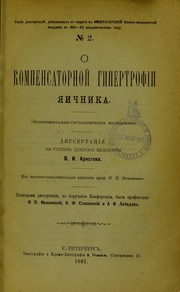 Cover of: O kompensatornoi gipertrofii iaichnika, eksperimental'no-gistologicheskoe izsliedovanie by Viktorin Ivanovich Aristov
