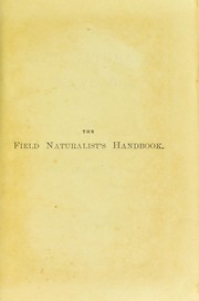 Cover of: The field naturalist's handbook