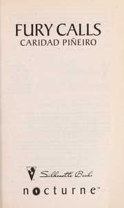 Cover of: Fury calls by Caridad Piñeiro