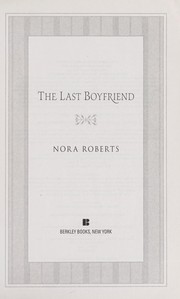 The Last Boyfriend by Nora Roberts, MacLeod Andrews