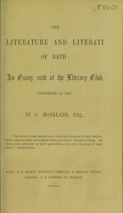 Cover of: The literature and literati of Bath by G. Monkland, G. Monkland