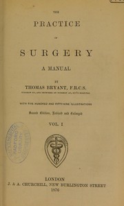 Cover of: The practice of surgery: a manual