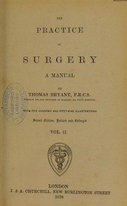 Cover of: The practice of surgery: a manual