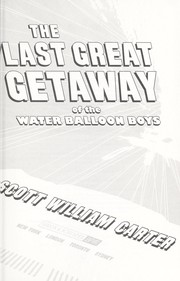 the-last-great-getaway-of-the-water-balloon-boys-cover