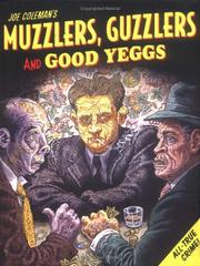 Cover of: Muzzlers, Guzzlers, and Good Yeggs