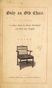 Cover of: Only an old chair by Robert Anstruther Goodsir