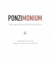 Cover of: Ponzimonium : how scam artists are ripping off America
