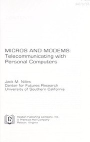 Cover of: Micros and modems : telecommunicating with personal computers by 