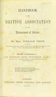 Handbook of the British Association for the Advancement of Science by Fison, William Mrs