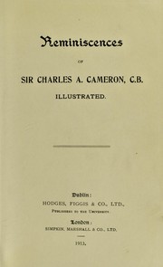 Cover of: Reminiscences of Sir Charles A. Cameron, C.B