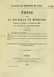 Cover of: Th©·se pour le doctorat en m©♭decine: pr©♭sent©♭e et soutenue le 22 d©♭cembre 1841