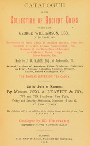 Cover of: Catalogue of the collection of ancient coins of the late George Williamson ...