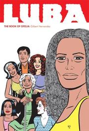 Cover of: Luba: The Book of Ofelia (A Love & Rockets Book)