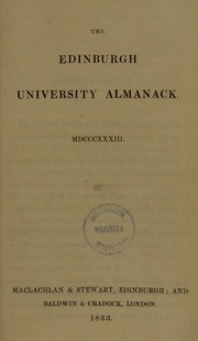 Cover of: The Edinburgh University almanack. MDCCCXXXIII