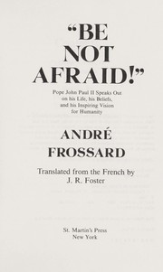 Cover of: "Be not afraid!" by Pope John Paul II
