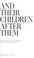 Cover of: And their children after them