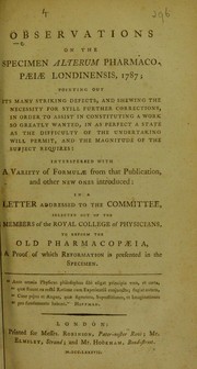 Cover of: Observations on the specimen alterum Pharmacopaciae Londinensis, 1787: pointing out its many striking defects .