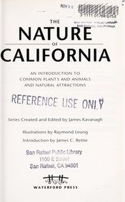 Cover of: The nature of California : an introduction to common plants and animals and natural attractions