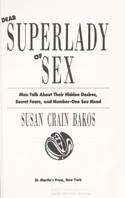 Dear Superlady of Sex by Susan Crain Bakos