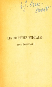 Cover of: Les doctrines m©♭dicales: leur ©♭volution