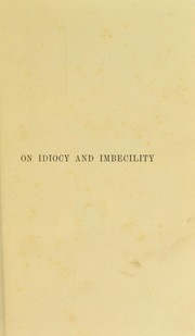 Cover of: On idiocy and imbecility