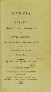 Cover of: Hyg©·eia : or essays moral and medical on the causes affecting the personal state of our middling and affluent classes