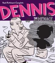 Cover of: Hank Ketcham's Complete Dennis the Menace 1955-1956 (Hank Ketcham's Complete Dennis the Menace)