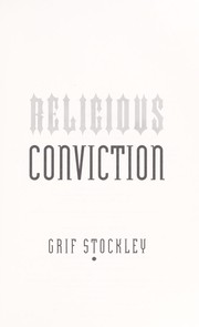 Cover of: Religious conviction | Grif Stockley