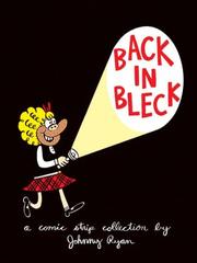 Cover of: Back in Bleck by Johnny Ryan