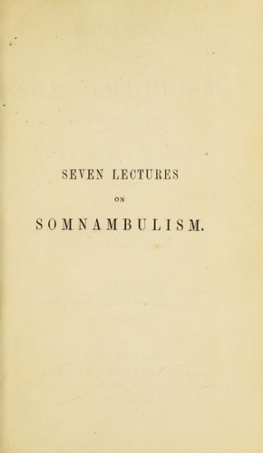 Seven lectures on somnambulism by Arnold Wienholt