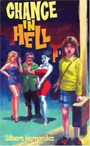 Cover of: Chance in Hell by Gilbert Hernandez