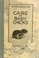 Cover of: Care of baby chicks