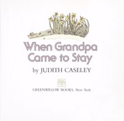 Cover of: When Grandpa came to stay