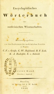 Encyclopaedisches Woerterbuch der medicinischen Wissenschaften by Graefe Karl Ferdinand von