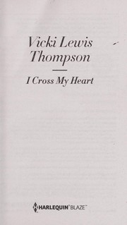 I Cross My Heart by Vicki Lewis Thompson