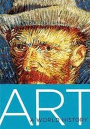 Cover of: Art: A World History