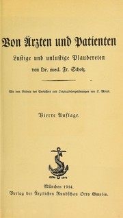 Cover of: Von Aerzten und Patienten: lustige und unlustige Plaudereien