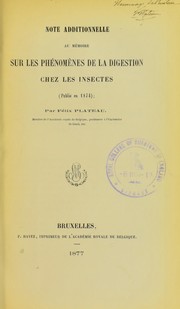 Cover of: Note additionnelle au m©♭moire sur les ph©♭nom©·nes de la digestion chez les insectes (publi©♭ en 1874)