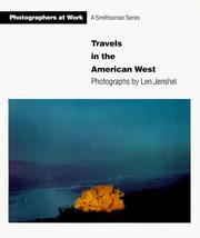 Cover of: Travels in the American West by Len Jenshel