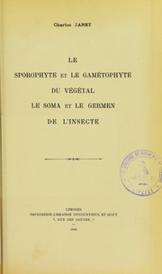 Cover of: Le sporophyte et le gam©♭tophyte du v©♭g©♭tal by Charles Janet