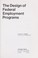 Cover of: The design of Federal employment programs