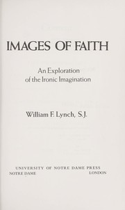 Images of faith by William F. Lynch