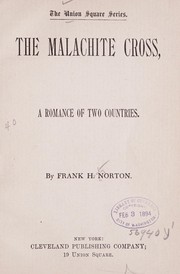 Cover of: The Malachite cross: a romance of two countries